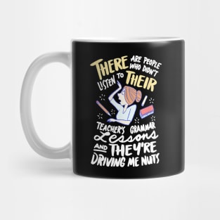 There Their They're Funny English Teacher Grammar Police Mug